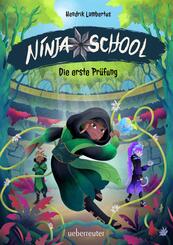 Ninja School - Die erste Pr&uuml;fung (Ninja School, Bd. 1)