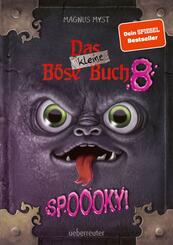 Das kleine B&ouml;se Buch 8:  Interaktiver Lesespa&szlig; ab 8 Jahren