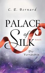 Palace of Silk - Die Verr&auml;terin