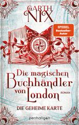 Die magischen Buchh&auml;ndler von London - Die geheime Karte