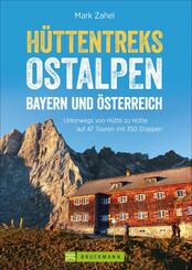 H&uuml;ttentreks Ostalpen - Bayern und &Ouml;sterreich