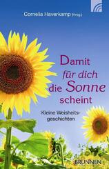 Damit f&uuml;r dich die Sonne scheint