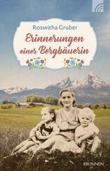 Erinnerungen einer Bergb&auml;uerin