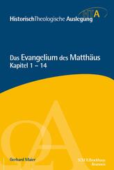 Matth&auml;us Kapitel 1-14