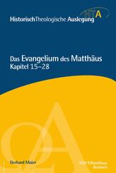 Matth&auml;us Kapitel 15-28
