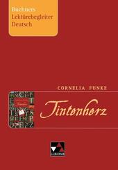 Cornelia Funke. Tintenherz. Buchners Lekt&uuml;rebegleiter Deutsch