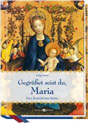 Gegr&uuml;&szlig;et seist du, Maria
