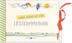 Liebe W&uuml;nsche zur Erstkommunion