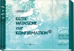 Gute W&uuml;nsche zur Konfirmation