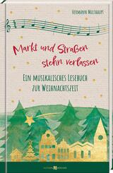 Markt und Stra&szlig;en stehn verlassen