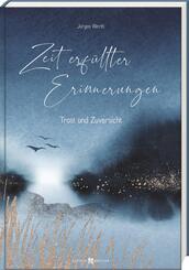 Zeit erf&uuml;llter Erinnerungen