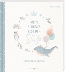 Mein sch&ouml;nes Fest der Taufe