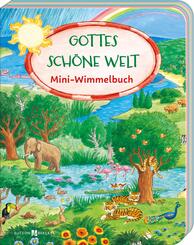 Gottes sch&ouml;ne Welt
