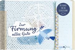 Zur Firmung alles Gute
