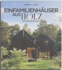 Die besten Einfamilienh&auml;user aus Holz