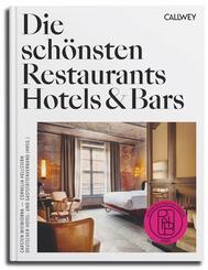 Die sch&ouml;nsten Restaurants, Hotels & Bars 2025