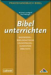 Bibel unterrichten Basiswissen