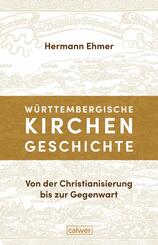 W&uuml;rttembergische Kirchengeschichte