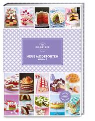 Neue Modetorten von A-Z