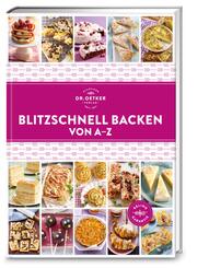 Blitzschnell backen von A-Z