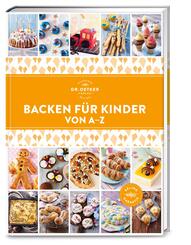 Backen f&uuml;r Kinder von A-Z