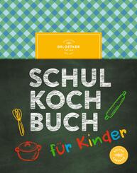 Schulkochbuch f&uuml;r Kinder