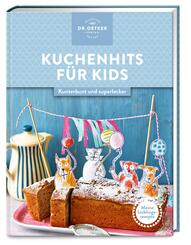 Meine Lieblingsrezepte: Kuchenhits f&uuml;r Kids