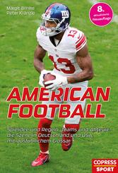 American Football: Alles rund um den Trendsport.