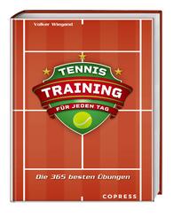 Tennistraining f&uuml;r jeden Tag