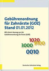 Geb&uuml;hrenordnung f&uuml;r Zahn&auml;rzte (GOZ)