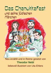 Das Chanukkafest und seine j&uuml;dischen M&auml;rchen