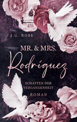 Mr. & Mrs. Rodr&iacute;guez - Schatten der Vergangenheit