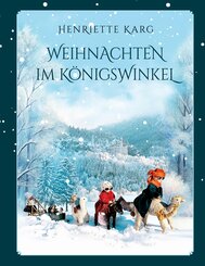 Weihnachten im K&ouml;nigswinkel