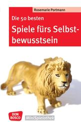 Die 50 besten Spiele f&uuml;rs Selbstbewusstsein