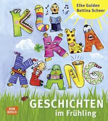 KliKlaKlanggeschichten im Fr&uuml;hling