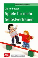 Die 50 besten Spiele f&uuml;r mehr Selbstvertrauen