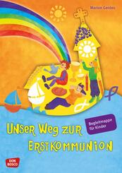Unser Weg zur Erstkommunion, Begleitmappe f&uuml;r Kinder