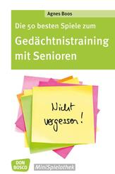 Die 50 besten Spiele zum Ged&auml;chtnistraining mit Senioren