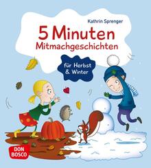 5 Minuten Mitmachgeschichten f&uuml;r Herbst und Winter