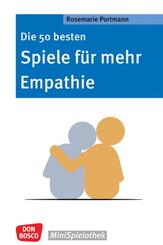 Die 50 besten Spiele f&uuml;r mehr Empathie