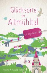 Gl&uuml;cksorte im Altm&uuml;hltal. Mit Ingolstadt