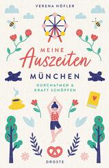 Meine Auszeiten - M&uuml;nchen