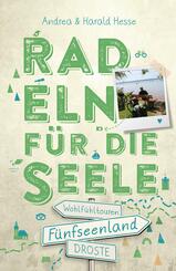 F&uuml;nfseenland. Radeln f&uuml;r die Seele