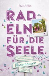 Rheinhessen. Radeln f&uuml;r die Seele