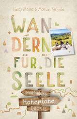 Hohenlohe. Wandern f&uuml;r die Seele