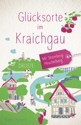 Gl&uuml;cksorte im Kraichgau. Mit Stromberg-Heuchelberg