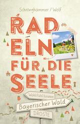 Bayerischer Wald. Radeln f&uuml;r die Seele
