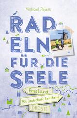 Emsland. Mit Grafschaft Bentheim. Radeln f&uuml;r die Seele