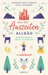 Meine Auszeiten - Allg&auml;u