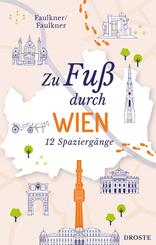 Zu Fu&szlig; durch Wien